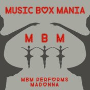 MBM Performs Madonna