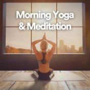 Morning Yoga & Meditation