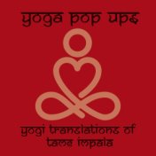 Yogi Translations of Tame Impala
