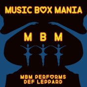 MBM Performs Def Leppard