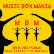 MBM Performs Rage Against the Machine