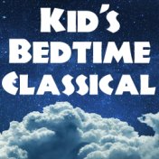 Kid's Bedtime Classical