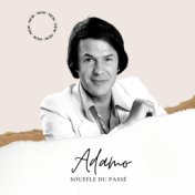 Adamo - Souffle du Passé