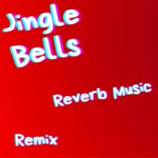 Phonk Jingle Bells (Reverb Music Remix)