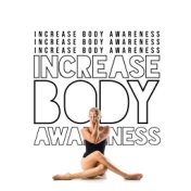 Increase Body Awareness (Meditation and Yoag Music Zone)