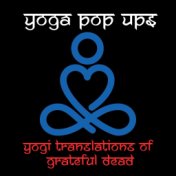 Yogi Translations of Grateful Dead