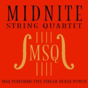 MSQ Performs Five Finger Death Punch