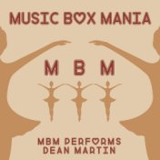 MBM Performs Dean Martin