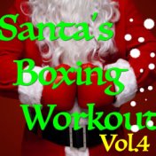 Santa's Boxing Workout, Vol. 4