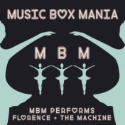 MBM Performs Florence + The Machine