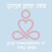 Yoga Pop Ups