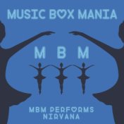 MBM Performs Nirvana