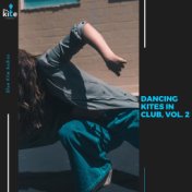 Dancing Kites in Club, Vol. 2