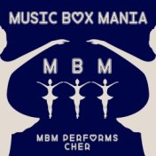 MBM Performs Cher