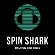 Spin Shark (Rhythm and Blues)