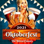 Oktoberfest: Die Wiesn Classics 2021