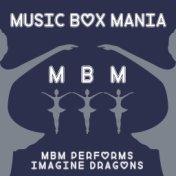 MBM Performs Imagine Dragons