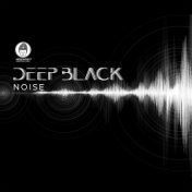 Deep Black Noise: Dark Frequency for Sleep, Meditation and Hypnosis