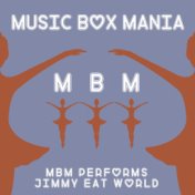 MBM Performs Jimmy Eat World