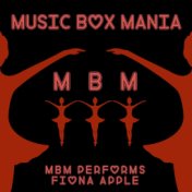 MBM Performs Fiona Apple