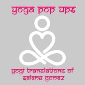 Yogi Translations of Selena Gomez