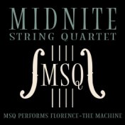 MSQ Performs Florence + the Machine