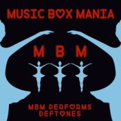 MBM Performs Deftones