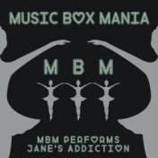 MBM Performs Jane's Addiction