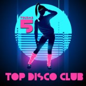 Top Disco Club, Vol. 5