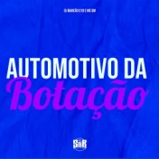 Automotivo da Botação