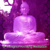 59 Thought Provoking Meditation