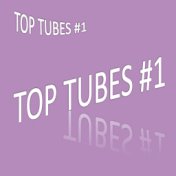 Top tubes #1