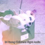 34 Young Childrens Night Audio