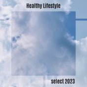 Healthy Lifestyle Select 2023