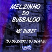 Melzinho do Bubbaloo