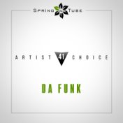 Artist Choice 041. Da Funk
