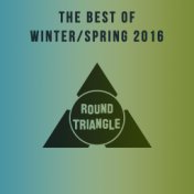 The Best of Winter / Spring 2016