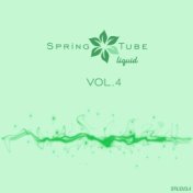 Spring Tube Liquid, Vol.4