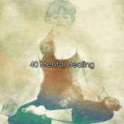 40 Mental Healing