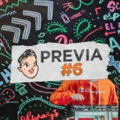 Previa 6 (Remix)