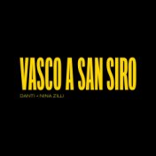 Vasco a San Siro