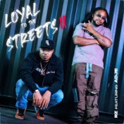 Loyal To The Streets II (feat. Adje)