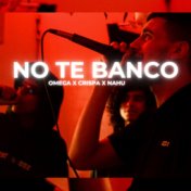 No Te Banco