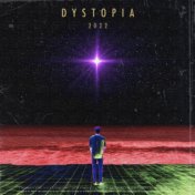 DYSTOPIA