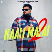 Kaali Malai 2