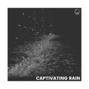 Captivating Rain