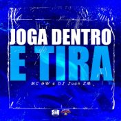 Joga Dentro e Tira