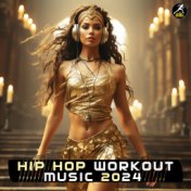 Hip Hop Workout Music 2024
