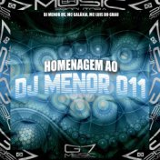 Homenagem ao Dj Menor 011