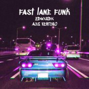 Fast Lane Funk